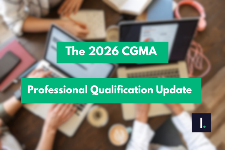 The 2026 CGMA Professional Qualification Update