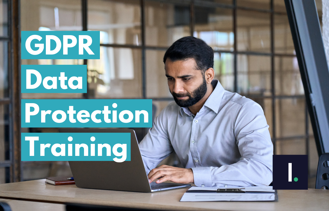 GDPR Data Protection Training - What You Need To Know To Start